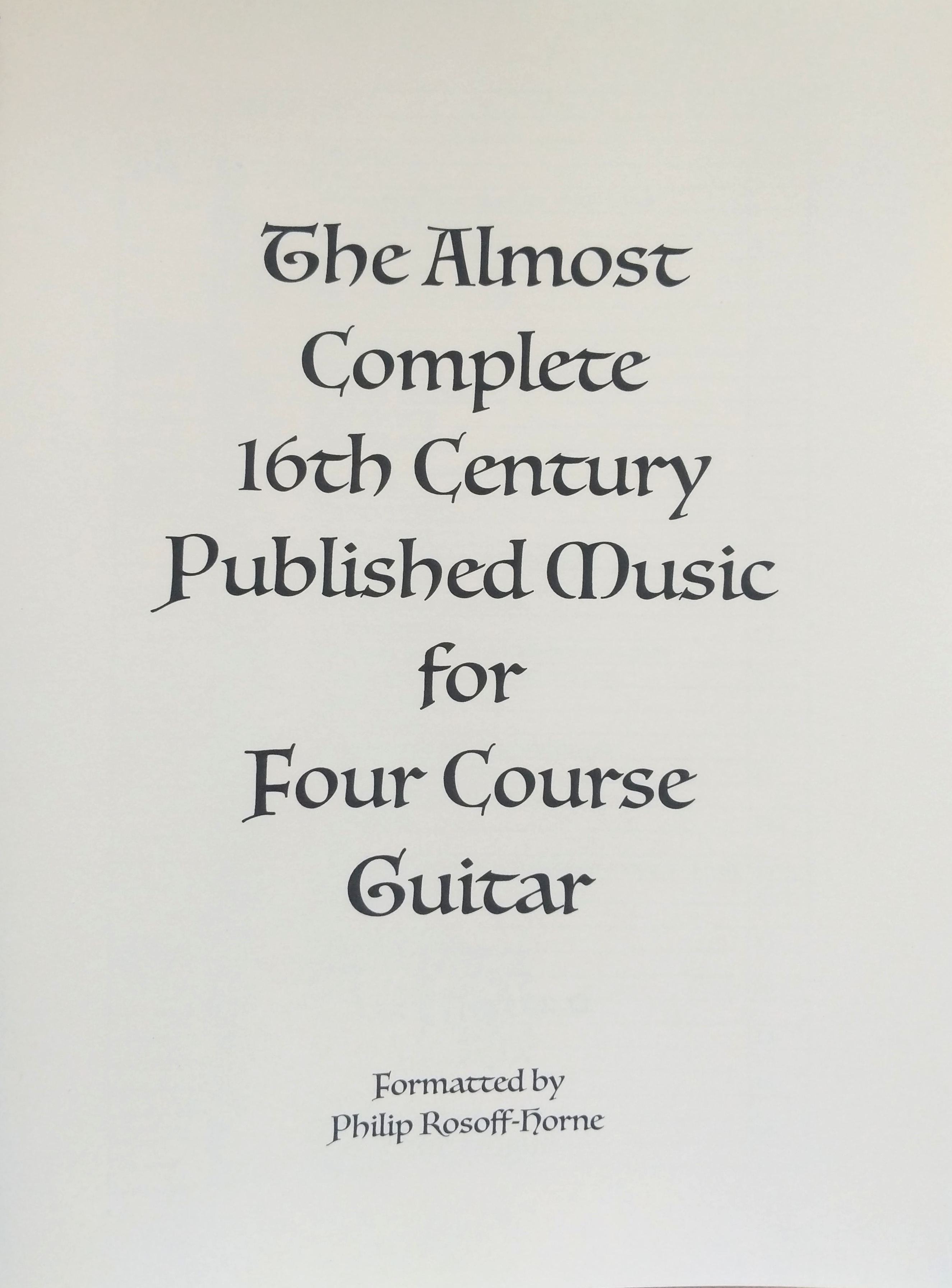 The cover of The Almost Complete 16th Century Published Music for Four Course Guitar